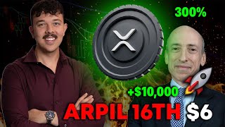Xrp To $6 On April 16th (sec Lawsuit Dropped)