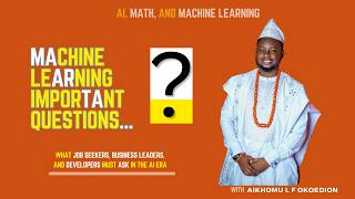 Machine Learning Important Questions: What Job Seekers, Business Leaders, and Developers Must Answer