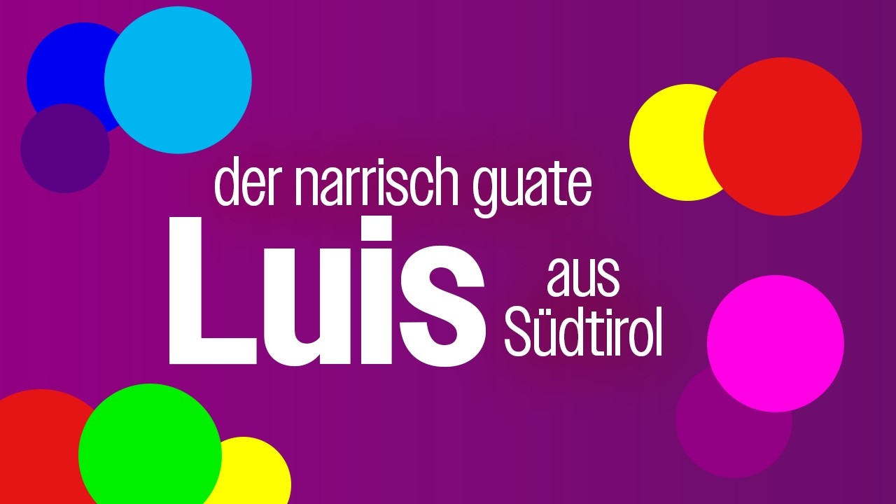 Der narrisch guate Luis aus Südtirol | ORF 2 | 14.02.2026