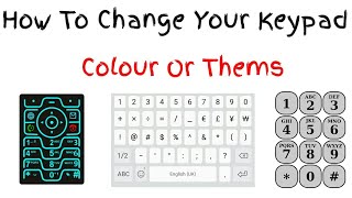 How To Change Your Keypad Colour Or Thems,Image? screenshot 4