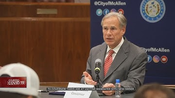 Texas Governor Greg Abbott Bans Vaccine Mandates By 