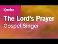 The lords prayer  chanteur de gospel  karaoke version  karafun