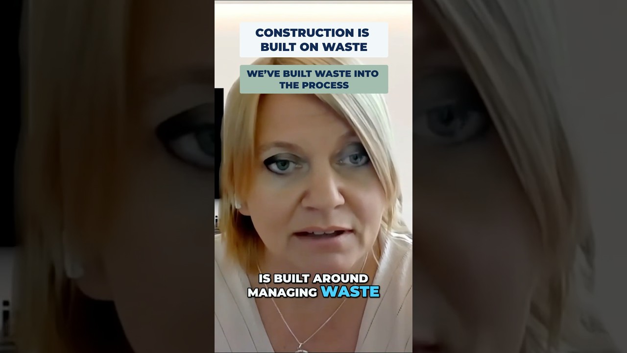 The Hidden Waste Built Into Construction