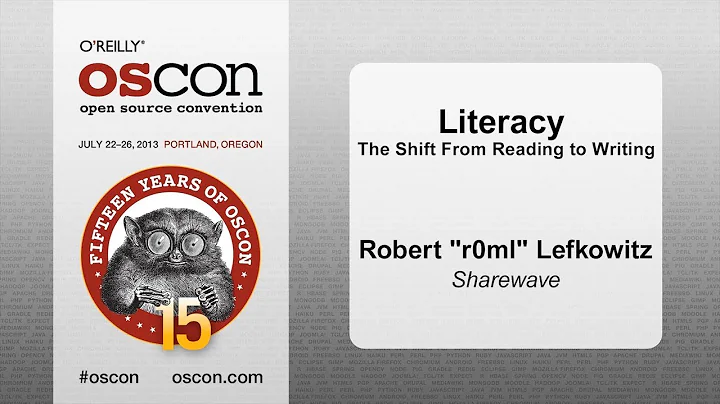 Literacy: The Shift from Reading to Writing - Robert "r0ml" Lefkowitz