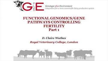 Functional genomics/gene pathways controlling fertility - Part 1/2 (GplusE training school)