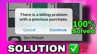SOLVED || Billing problem with a previous purchase!! Can&#39;t download apps on IOS/IPhone?  | TechLane