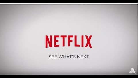 Netflix ya disponible en PS4 | PS4