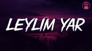 Canbay & Wolker - Leylim Yar (Sözleri/Lyrics) | Can Koç -Velet -Sefo | One Tone Lyrics