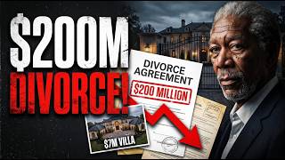 She Got the $7M Villa: Inside Morgan Freeman's $200M Divorce