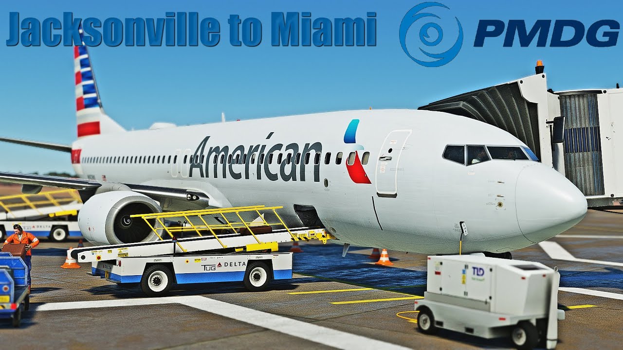 MSFS LIVE | American OPS | Jacksonville to Miami | PMDG 737 | GSX ...