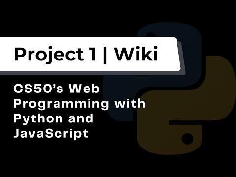 Project 1 Wiki | CS50’s Web Programming with Python and JavaScript