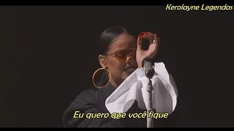 Rihanna - Stay Live at Global Citizen Festival (TRADUÇÃO)