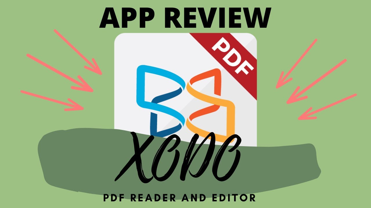 New Update App Review : Xodo (PDF Reader \u0026 Editor)