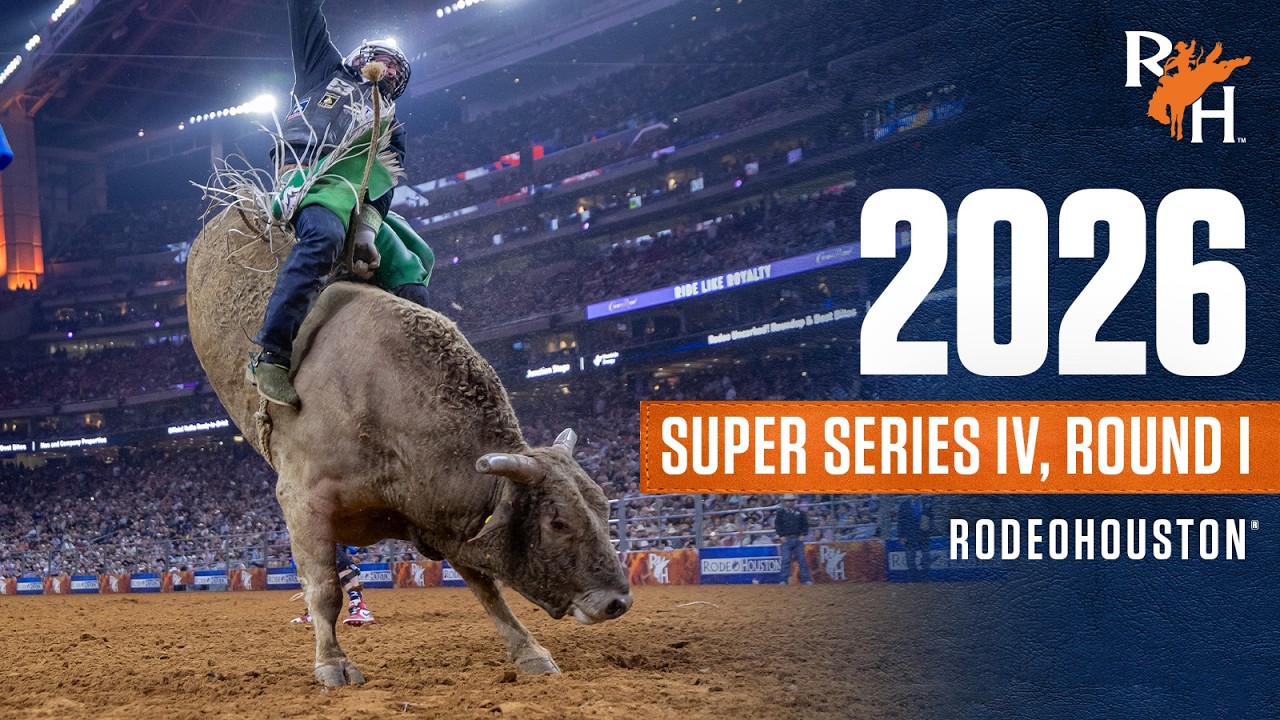 FULL SHOW | 2026 RODEOHOUSTON Super Series IV, Round 1 - YouTube