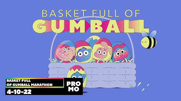 Cartoon Network US - Basket Full of Gumball Promo