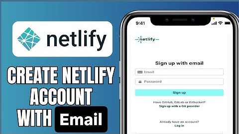 How to Create Your Own Account on Netlify | Quick and Easy Guide