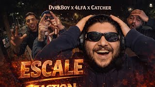 DvrkBoy X 4LFA X Catcher - ESCALE X @Magada-Reaction  REACTION 🔥🔥🔥