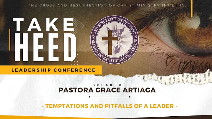 Temptations and Pitfalls of a Leader - Pastora Loren Grace Artiaga