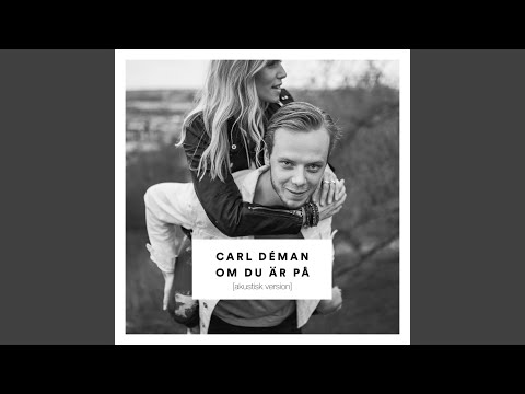 Watch Om du är på (Akustisk Version) on YouTube
