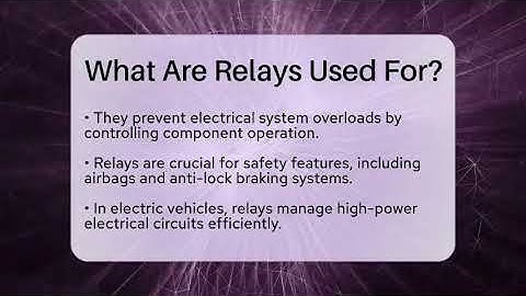 What Are Relays Used For? - Talking Tech Trends