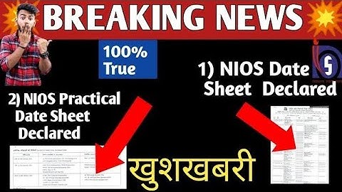 NIOS October 2023 Date Sheet Declared Confirmed Good News Theory & Practical | Big Update