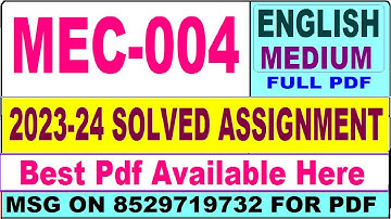 mec 004 solved assignment 2023-24 || mec 004 solved assignment 2024 in english || ignou mec004
