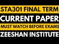 STA301 Final Term Current Paper 2026 | Virtual University of Pakistan | Latest STA301 Paper