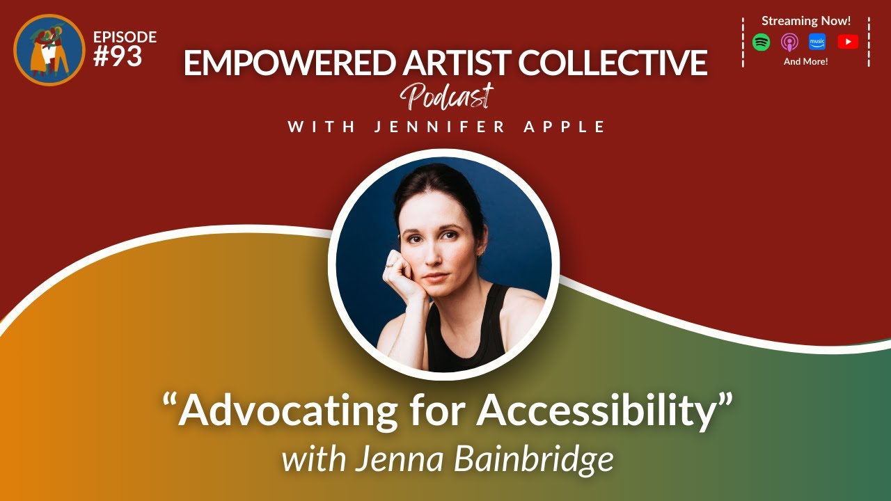 93. Advocating for Accessibility with Jenna Bainbridge Empowered