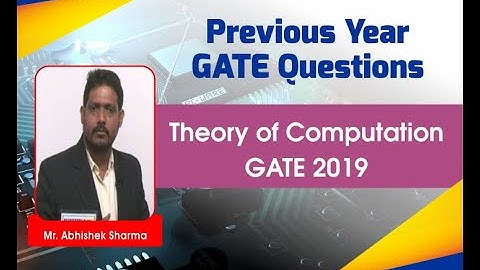 GATE 2019 Theory of Computation Solutions I Computer Science and Information Technology