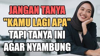 Berhenti Nanya 