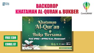 Free CDR - Desain Banner Khataman Al Quran dan Buka Bersama #klsdesain