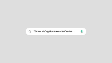 “Follow Me” application on a NAO robot by using Python NaoQi