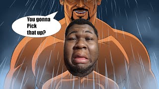 when you actually drop the soap by tray rags (reaction)