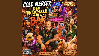 Old McDonald Had a Bar