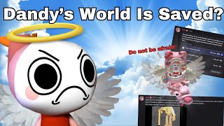 Is Dandys World Saved? @SchizoidEgg