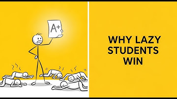 “Why Lazy Students Have Better Grades Than You (The Truth About Studying Smart)”