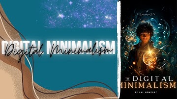 DIGITAL MINIMALISM by Cal Newport | Core Message