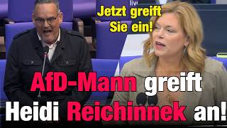 AfD-Mann greift Frau Reichinnek an Frau Klöckner schreitet ein!