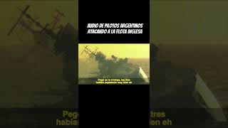 Audio de pilotos argentinos atacando a la flota inglesa. 25 de Mayo, 1982. #malvinas