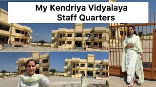 What are KV Staff Quarters like | Inside view of KV Housing | A glimpse into life at a Kendriya ...