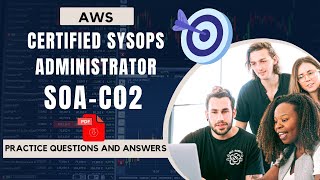 Part#18 | AWS Certified SysOps Administrator (SOA-C02) | Practice Questions and Answers