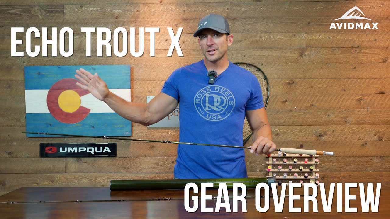 Echo Trout X  AvidMax Gear Review 