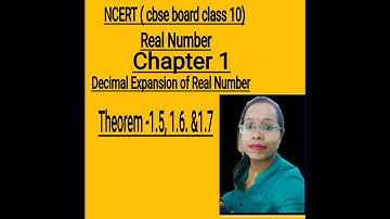 THEOREM 1.5,1.6,1.7 | DECIMAL EXPANSION | REAL NUMBER | MATH CLASS-10 | TERMINATING /NON TERMINATING