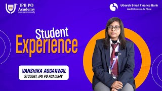 Student Experience |  Vanshika Aggarwal | IPB PO Academy | Utkarsh Small Finance Bank screenshot 5