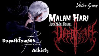 Malam Hari _  DupaHitam666 feat Adhisty  _ JL FUL MOON