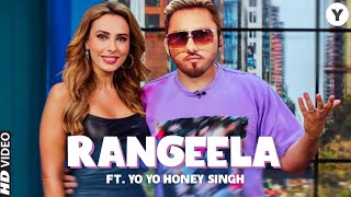 Rangeela Re Song Yo Yo Honey Singh | Neha Kakkar | Honey Singh New Song 2022