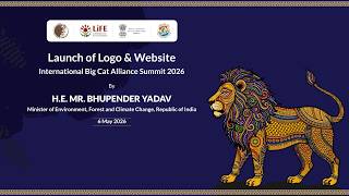 Launch of Logo & Website - International Big Cat Alliance Summit 2026