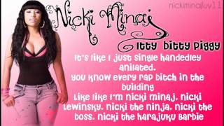 Video thumbnail of "Nicki Minaj - Itty Bitty Piggy (Lyrics on Screen)"