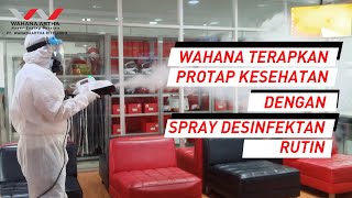 Wahana Menerapkan Protokol Kesehatan dengan Melakukan Penyemprotan Disinfektan Rutin | Part II