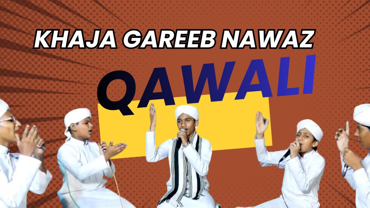 Gareeb aagayaa hai | Beautiful Qawali | Amazing 
